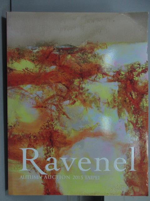 <br/><br/>  【書寶二手書T5／收藏_XGL】Ravenel_2015/12/6_Modern and…Asian Art<br/><br/>