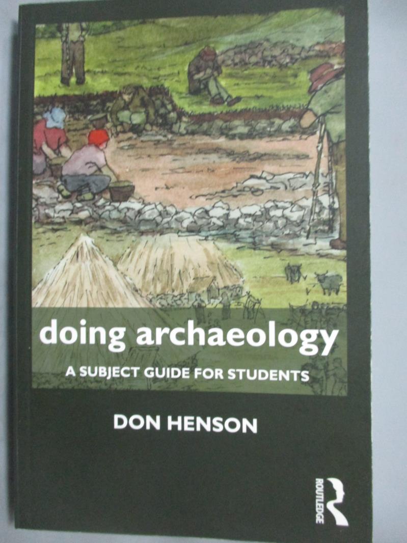 【書寶二手書T1／歷史_JDT】Doing Archaeology: A Subject Guide for Students_Henson, Don