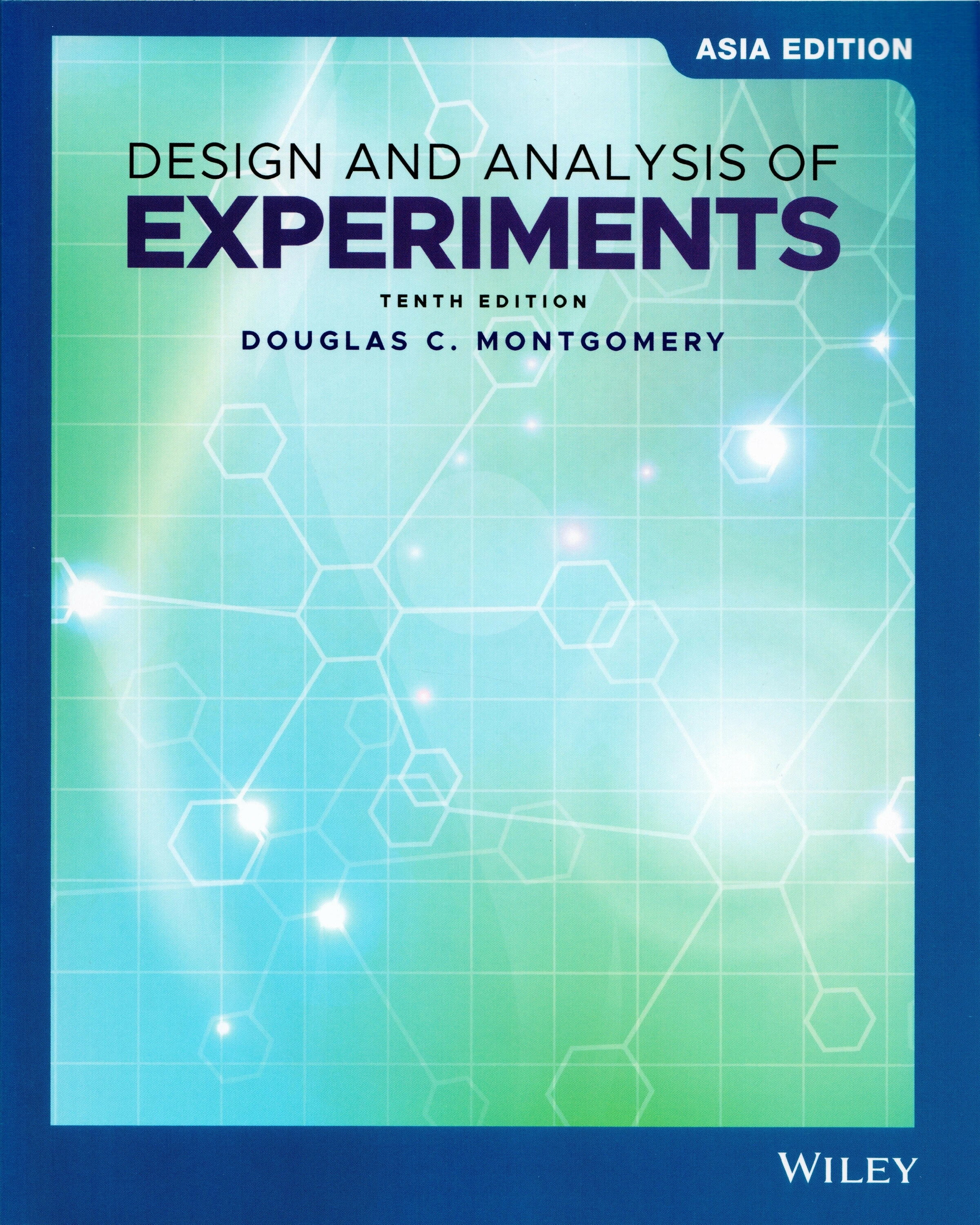 Design and Analysis of Experiments (10版) Montgomery 2020 John Wiley