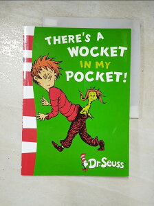 【書寶二手書T4／電玩攻略_KP2】Dr. Seuss Blue Back Book: There’s A Wocket In My Pocket_Dr. Seuss
