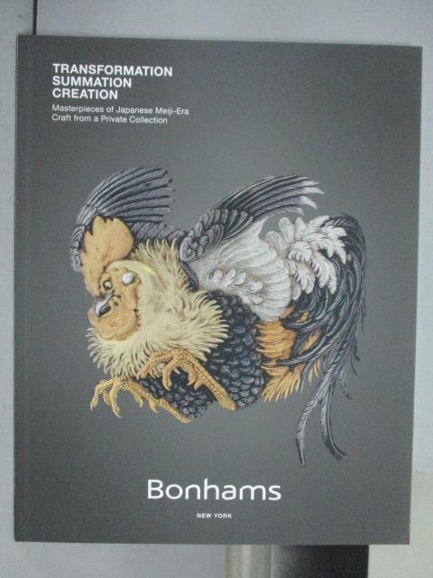 【書寶二手書T1／收藏_QLQ】Bonhams_Transformation Summation…2015/3/12-22