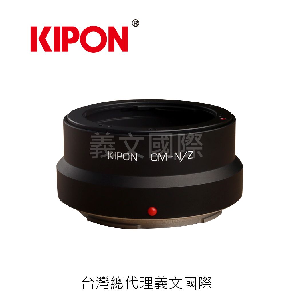 Kipon轉接環專賣店:OM-NIK Z(NIKON,OLYMPUS,尼康,Z6,Z7)
