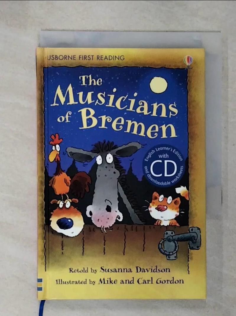 【書寶二手書T9／原文小說 CL4】The Musicians of Bremen (with CD) (Usborne English Learners’ Editions: Lower Intermediate) Susanna Davidson,Mike Gordon