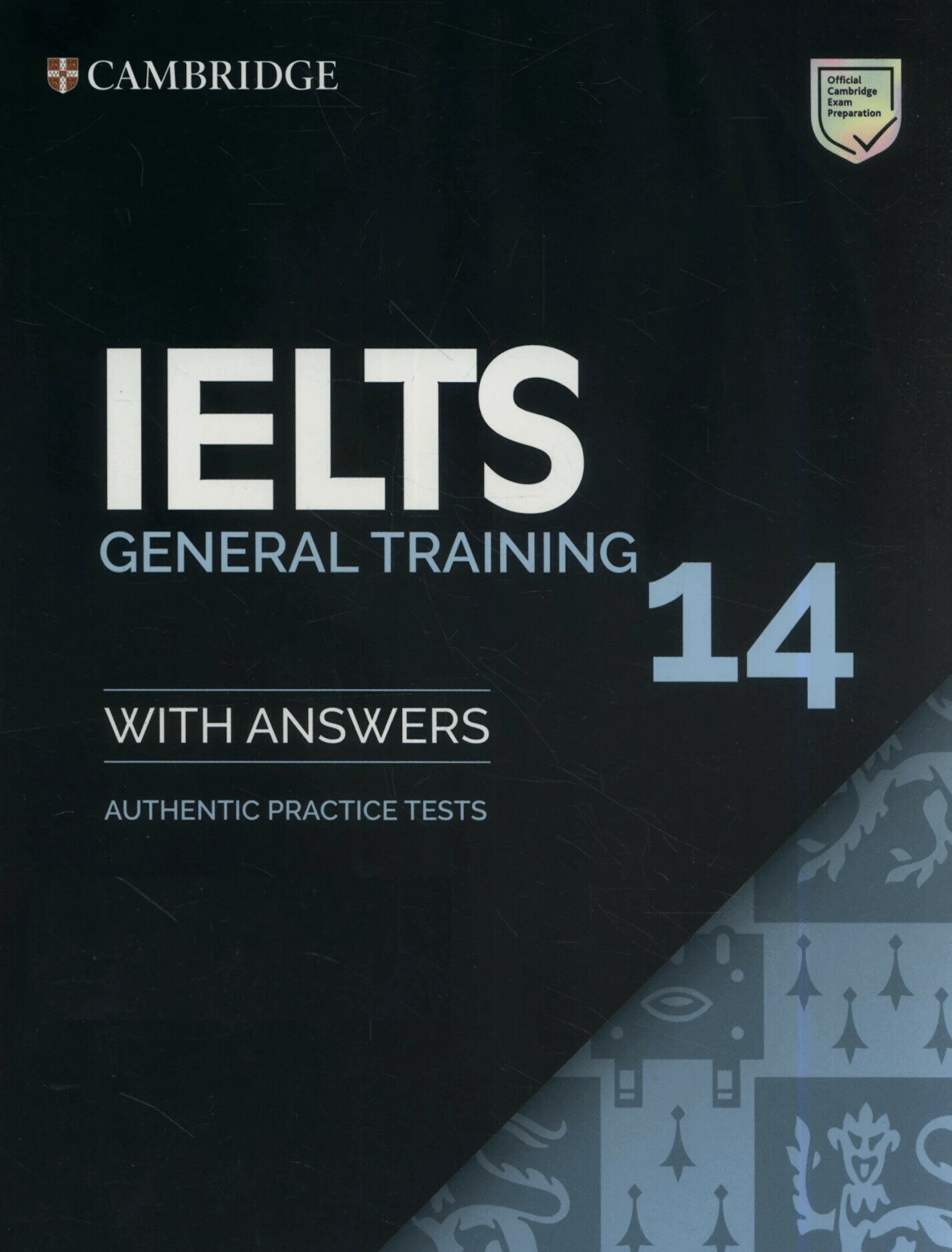 IELTS 14 General Training Student's Book with Answers without Audio (1版) CAMBRIDGE  Cambridge