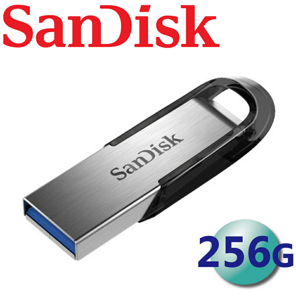 【公司貨】SanDisk 256GB Ultra Flair CZ73 USB3.0 隨身碟