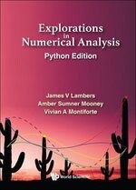 EXPLORAT NUMER ANAL (PYTHON ED) (1版) LAMBERS 2020 World Scientific
