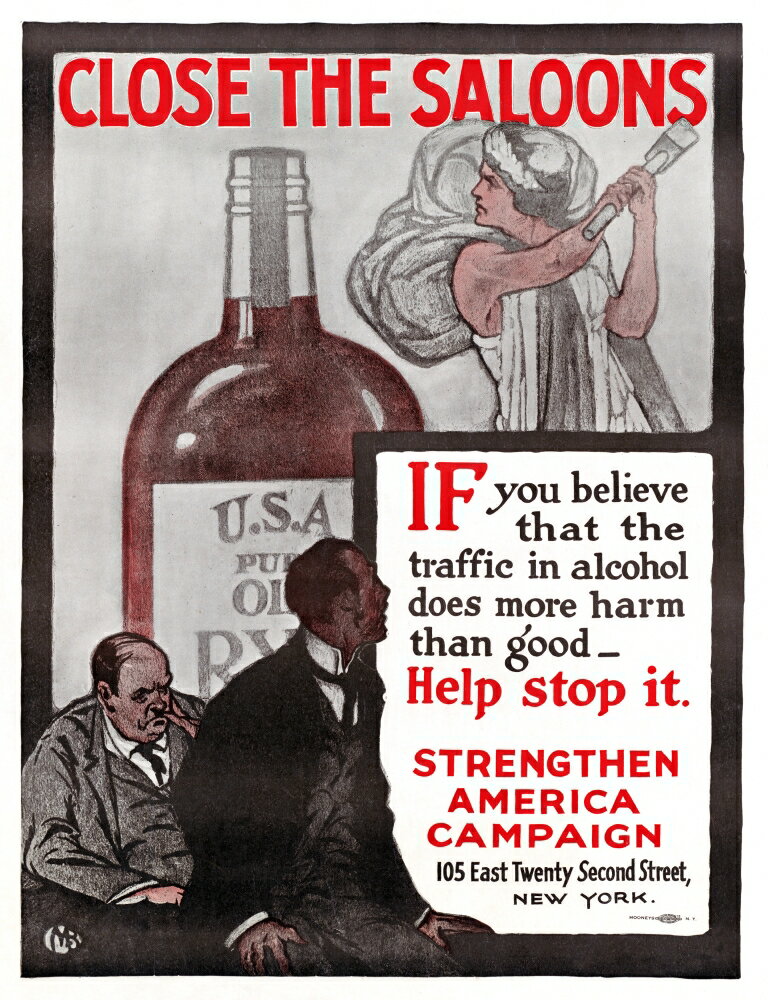 Posterazzi: Poster Prohibition C1915 NClose The Saloons Prohibition ...