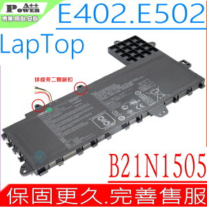 ASUS B21N1505 電池 適用 華碩 E402電池,E402M,E402MA,E402NA,E502電池,E502S,E502SA,E502NA,排線雙扣