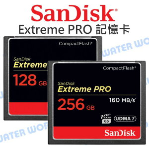 SanDisk Extreme PRO CF 128G 256G【讀160MB 寫150MB/s】記憶卡 公司貨【中壢NOVA-水世界】