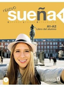 Libro del Alumno+2CDs 課本+2CDs (Nuevo Sueña 1 (A1-A2) (1版) Ana Blanco Canales  Anaya