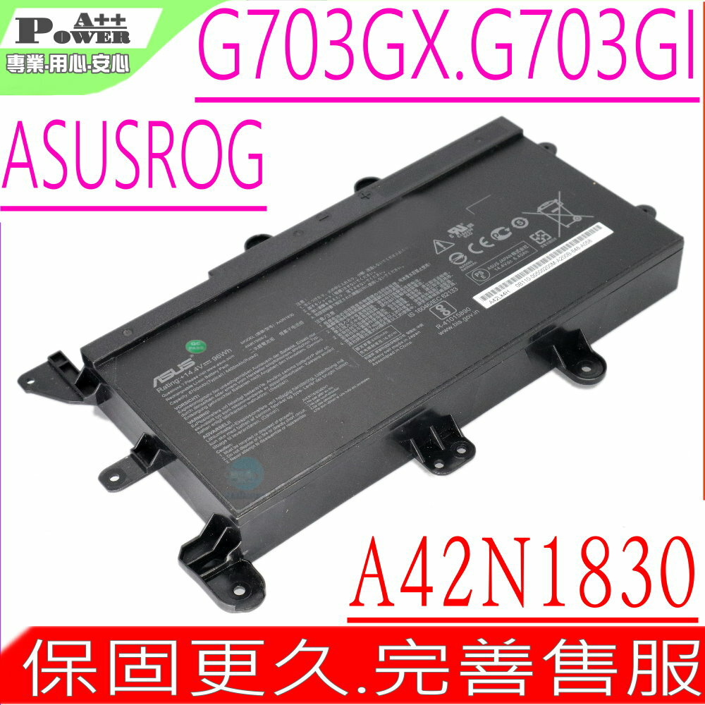 ASUS A42N1830 電池 華碩 ROG G703,G703GX,G703GXR,G703GI,A42LK4H,0B110-00500200,0B110-00500100,4INR19/66-2