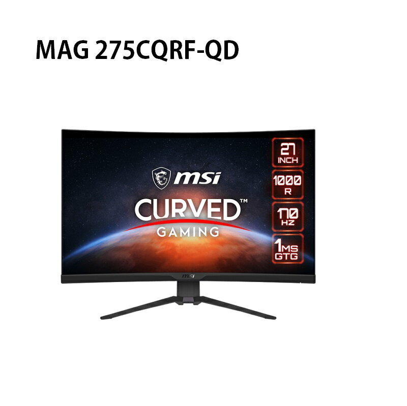 【最高現折268】MSI 微星 MAG 275CQRF-QD 27型/2K/170hz/1ms/VA 曲面電競螢幕