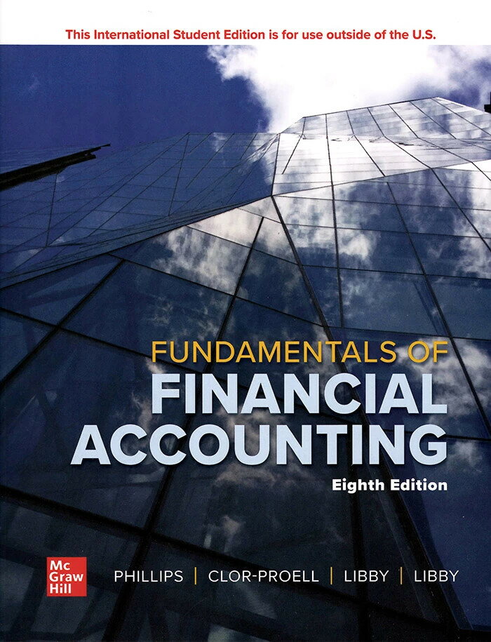 Fundamentals of Financial Accounting (8版) Fred Phillips 2025 McGraw-Hill