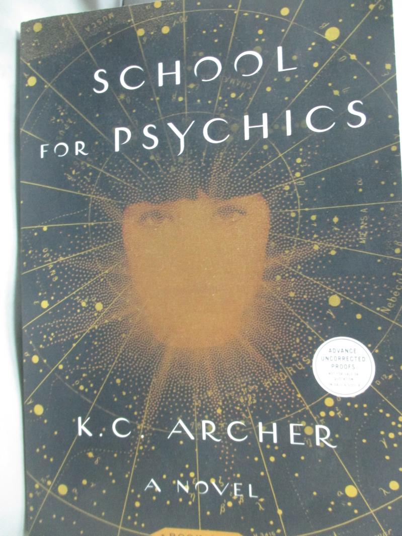 【書寶二手書T8／心理_WEC】School for Psychics_K C Archer