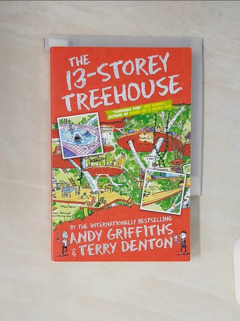 【書寶二手書T9／原文小說 V14】The 13-Storey Treehouse Andy Griffiths,Terry Denton (ILT)