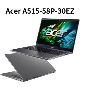 【最高折200+4%回饋】Acer A515-58P-30EZ(i3-1305U/8G/512G/15.6吋/FHD/W11)輕薄筆電