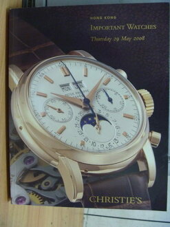 【書寶二手書T9/收藏_XDI】Christies_Important Watches_2008/5月