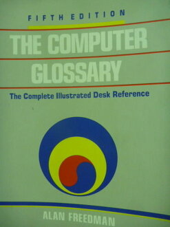 【書寶二手書T8/電腦_QHK】The computer glossary_Alan Freedman_原文書