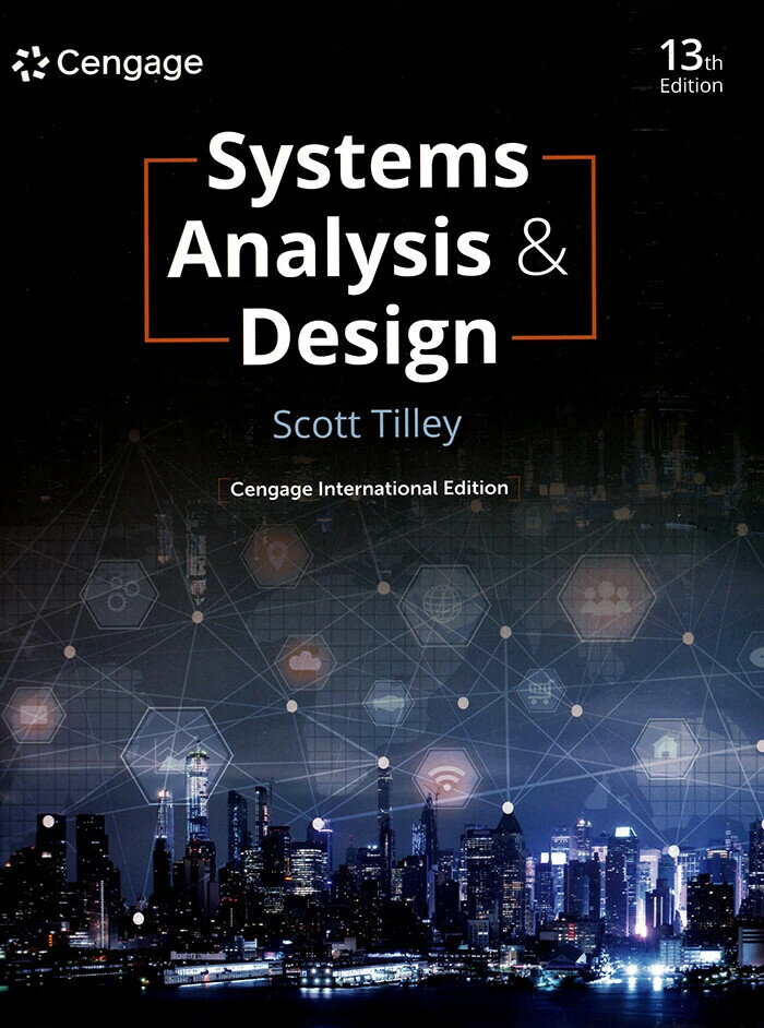 Systems Analysis and Design (Cengage International Edition) (13版) Scott Tilley 2025 Cengage