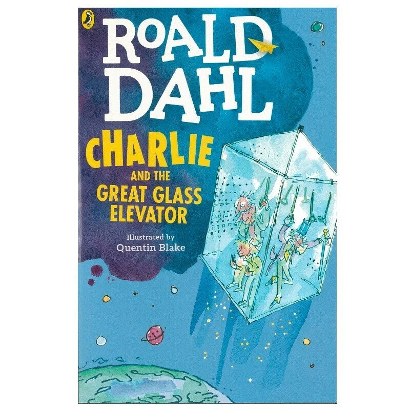 Charlie and the Great Glass Elevator《神奇的玻璃升降機》Roald Dahl Dahl, Roald Penguin