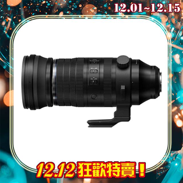 雙12特賣 OM SYSTEM M.ZD 150-600mm F5.0-6.3 IS 望遠鏡頭(150-600,公司貨)OLYMPUS