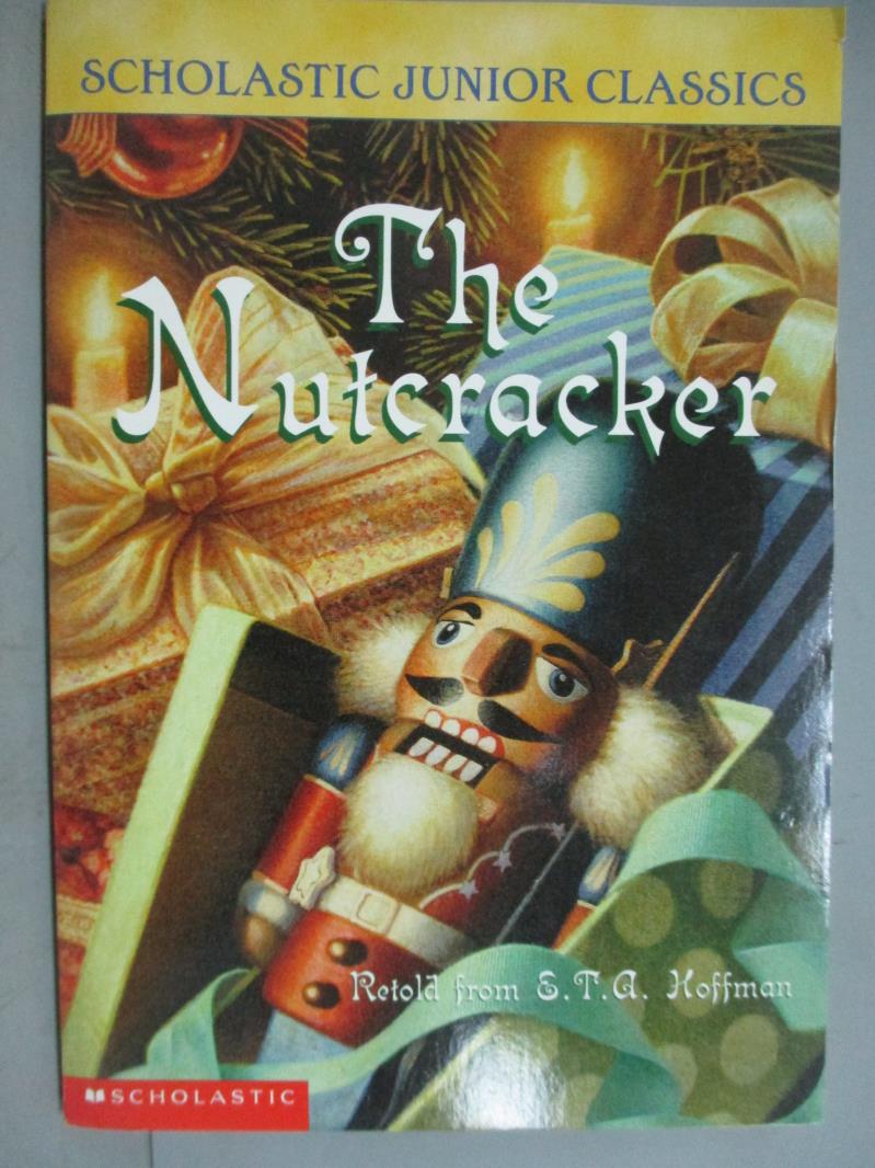 【書寶二手書T3／原文小說_GJH】The Nutcracker_E.T.A. Hoffmann