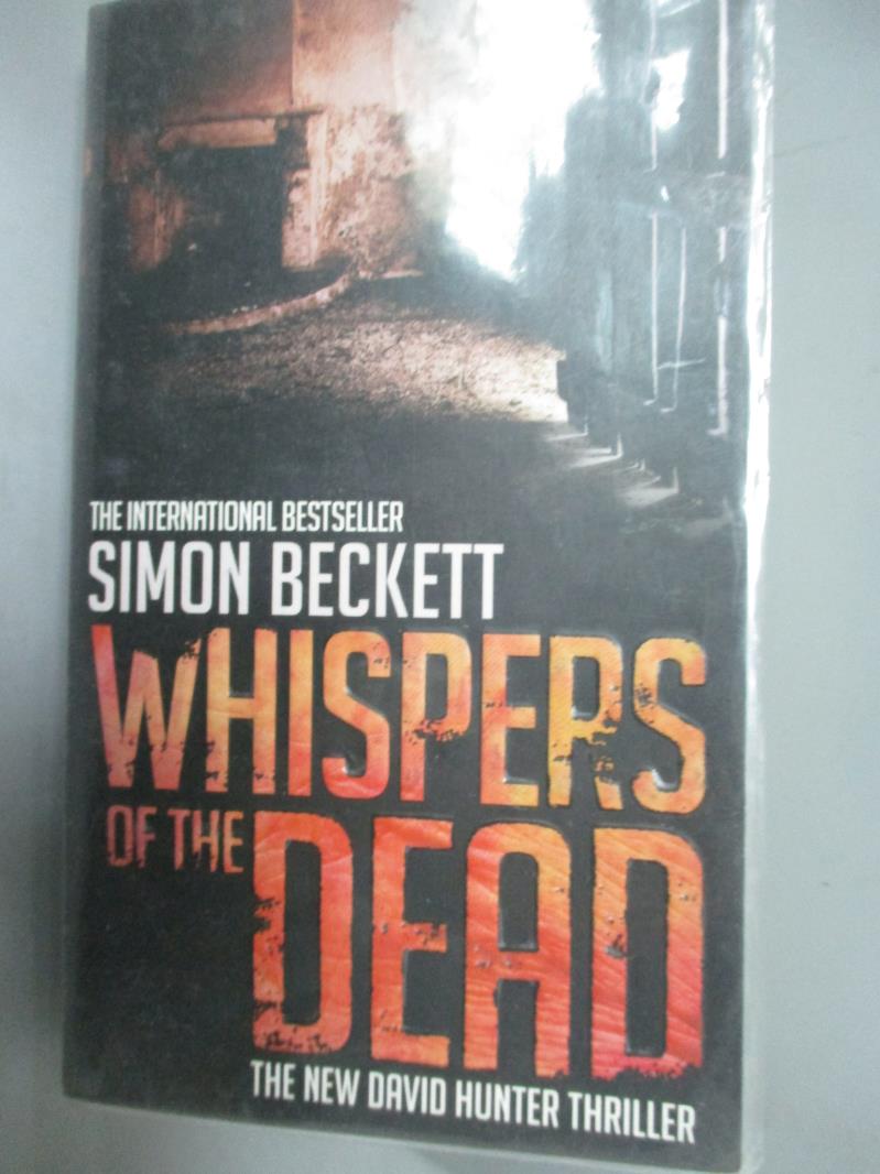 【書寶二手書T1／原文小說_LIX】Whispers of the Dead_Simon Beckett