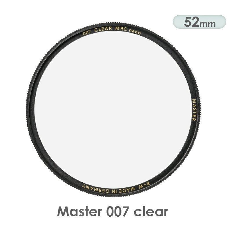◎相機專家◎ B+W Master 52mm 007 Clear MRC 純淨濾鏡超薄高硬度奈米 捷新公司貨【跨店APP下單最高20%點數回饋】