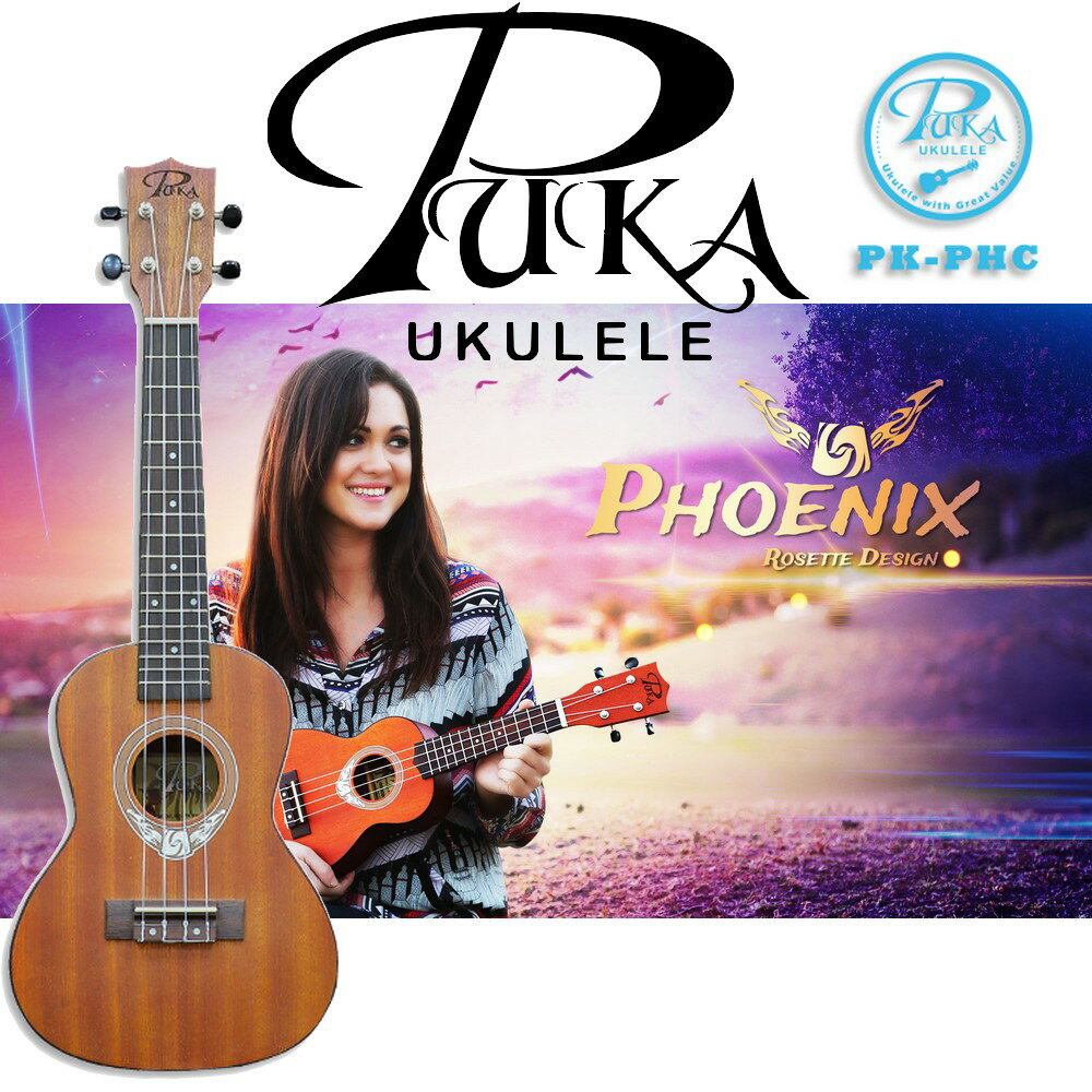 【非凡樂器】PUKA Phoenix 鳳凰系列 PK-PHC 23吋烏克麗麗