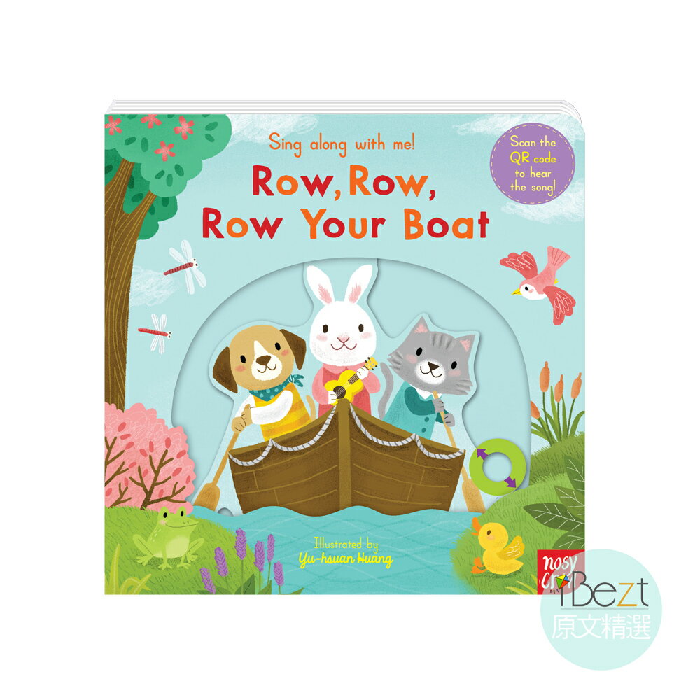 Row Row Row Your Boat | Sing along with me | 外文 | 繪本 | 童謠 | QR Code | Nosy Crow | 推拉轉 | 黃郁軒(小小)作品 | 小手肌肉訓練 | 創造力