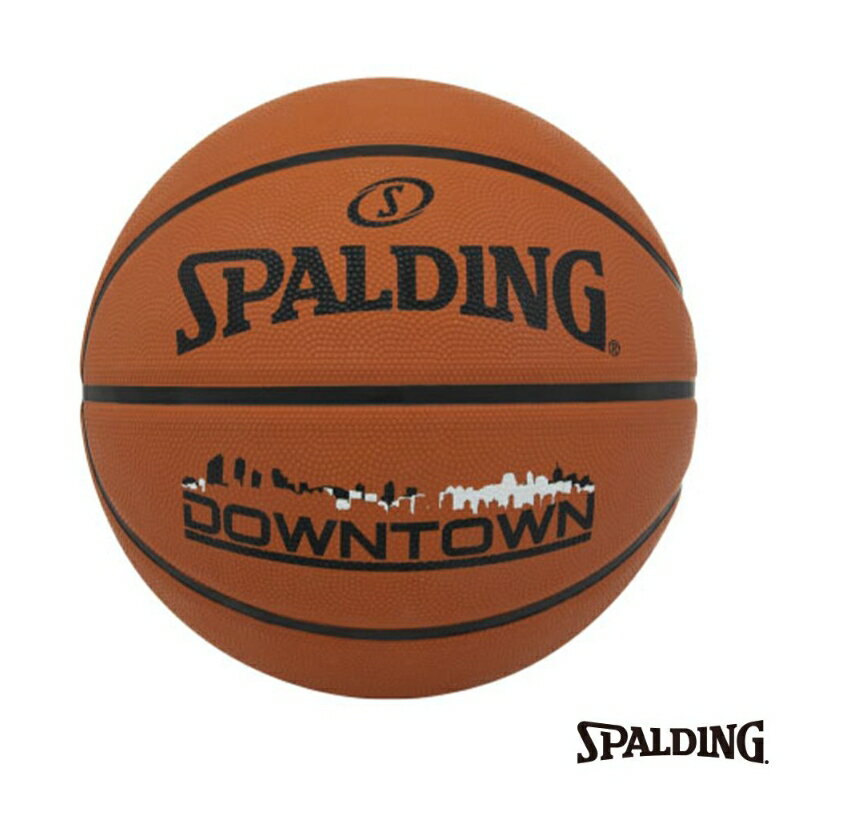【SPALDING 斯伯丁】SPALDING 斯伯丁 SP DownTown 橡膠款 Rubber 籃球 7號 SPA84363 [陽光樂活]