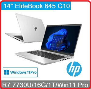 【2024 14吋R7限量優惠】HP 惠普 Elitebook 645 G10 8L7S5PA SSD 14吋商務機 645 G10/14/Ryzen7 7730U/16G*1/1T/1.37kg/W11P/333