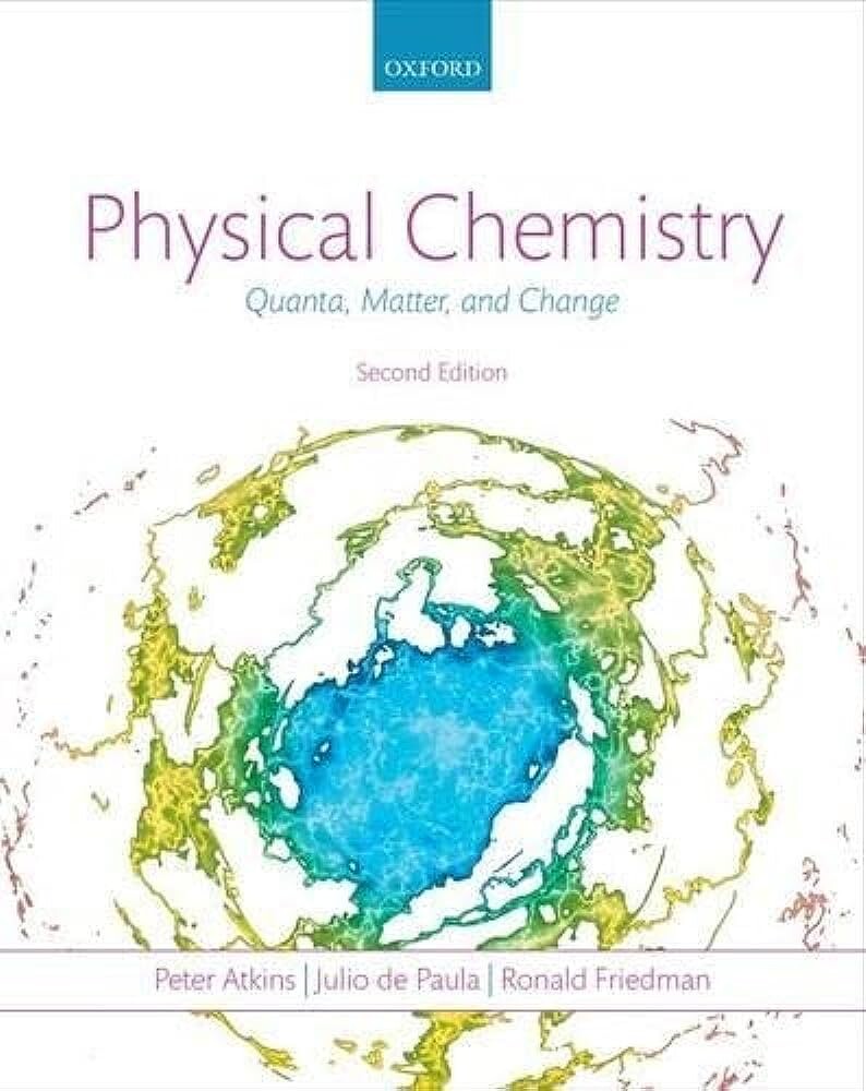 Physical Chemistry: Quanta, Matter, and Change (2版) Atkins 2014 OXFORD