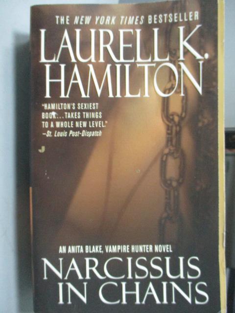 【書寶二手書T1／原文小說_LAO】Narcissus in Chains_Laurell L. Hamilton