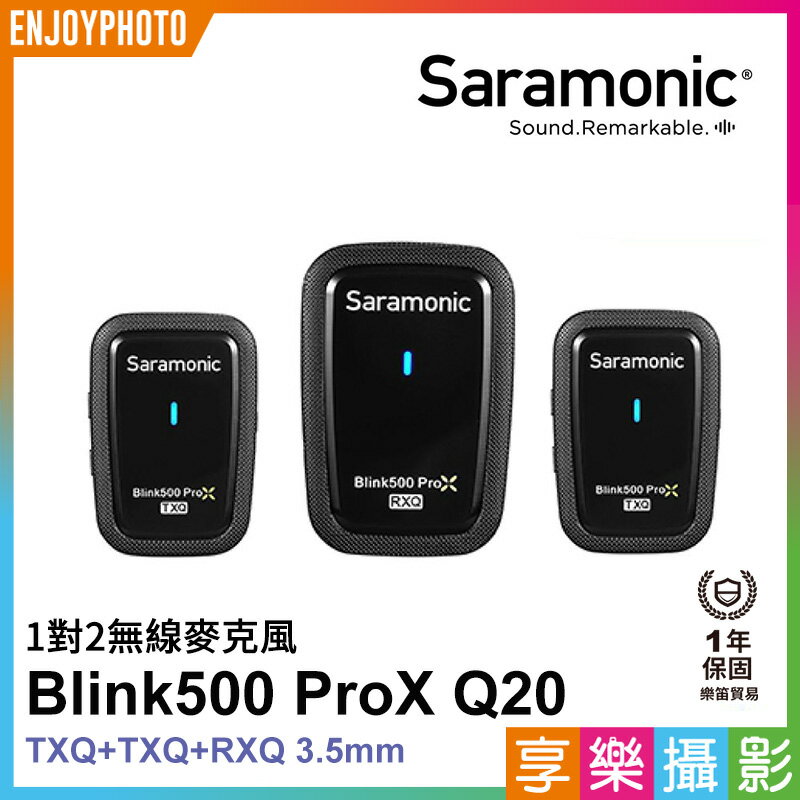 【199超取免運】[享樂攝影]Saramonic Blink500 ProX Q20 一對二 2.4G 無線麥克風組 自動配對 自動跳頻【APP下單跨店最高20%點數回饋!!】