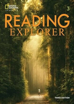 Reading Explorer 3 Student Book with the Spark platform 3/e Nancy Douglas; David Bohlke 2020 Cengage