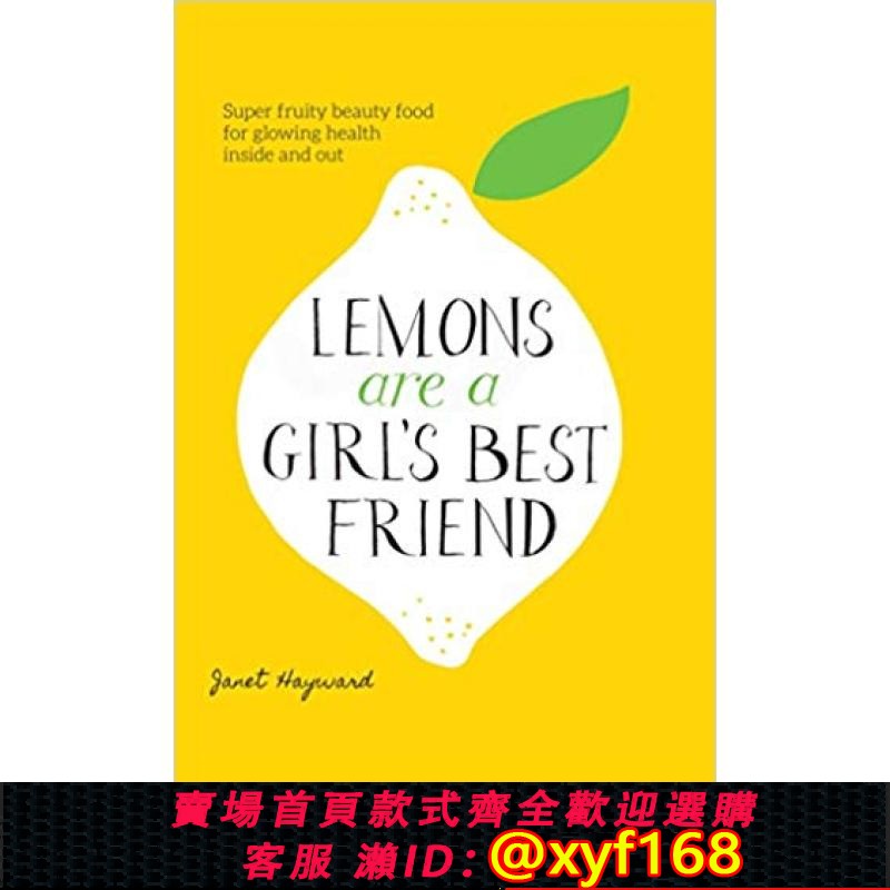 {台灣公司貨 可打統編}Lemons are a Girl's Best Friend: Super Fruity Beauty Food for Glowing Health Inside and Out [9781906761936]