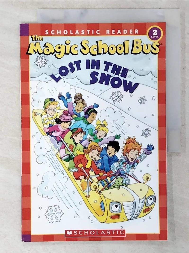 【書寶二手書T8／兒童文學 EZN】The Magic School Bus Lost in the Snow Cole, Joanna