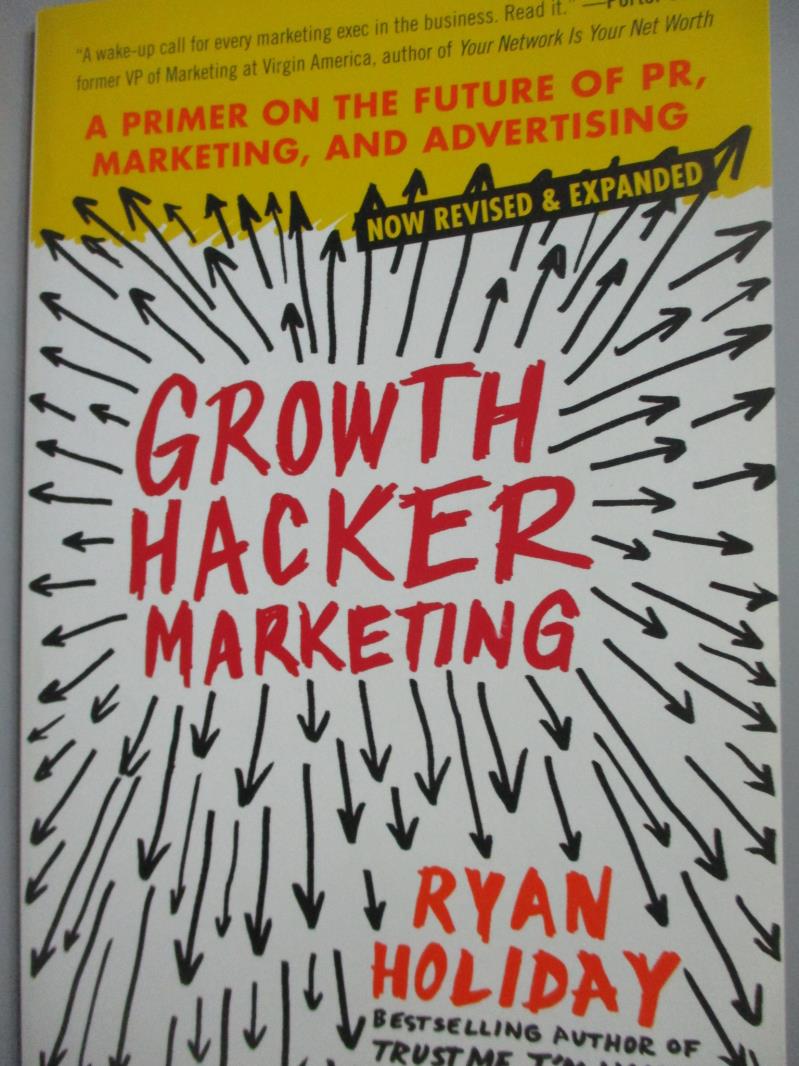 【書寶二手書T3／行銷_HFK】Growth Hacker Marketing_Holiday, Ryan