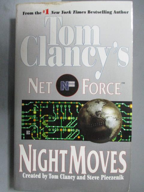 【書寶二手書T1／原文小說_ORE】Tom Clancy's Net Force_Night Moves