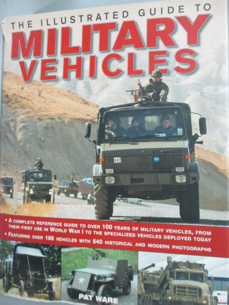 【書寶二手書T9／軍事_ZIS】The Illustrated Guide to Military Vehicles_P