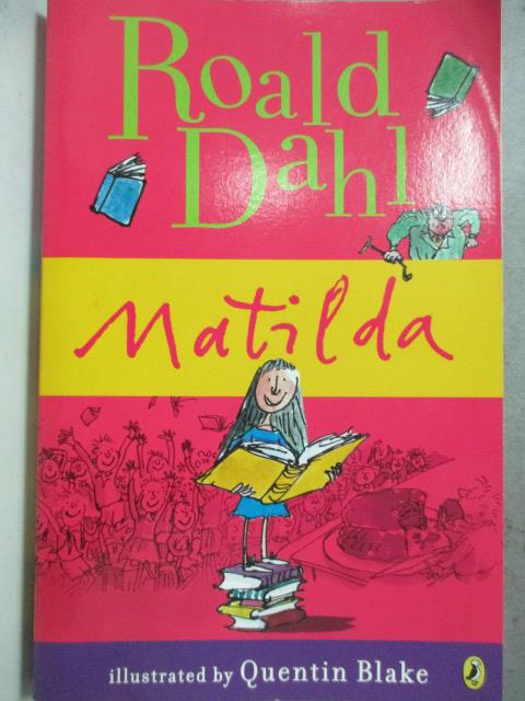 【書寶二手書T5／原文小說_HCK】Matilda_DAHL, ROALD, 羅德．達爾