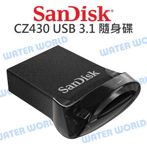 SANDISK CZ430 USB3.1 高速隨身碟 16G 32G 64G Ultra Fit【中壢NOVA-水世界】【跨店APP下單最高20%點數回饋】