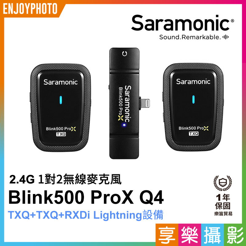 【199超取免運】[享樂攝影]Saramonic Blink500 ProX Q4 一對二 2.4GHz無線麥克風系統 自動配對 自動跳頻 Lightning接頭 可監聽【APP下單跨店最高20%點數回饋!!】
