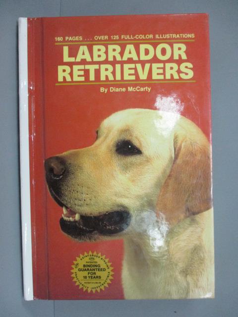 【書寶二手書T2／寵物_IPW】Labrador retrievers_Diane McCarty