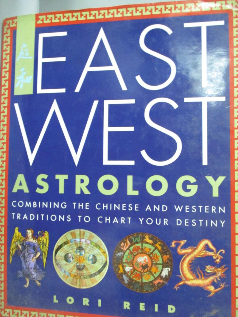 【書寶二手書T6／星相_YGR】East West Astrology_Lori Reid