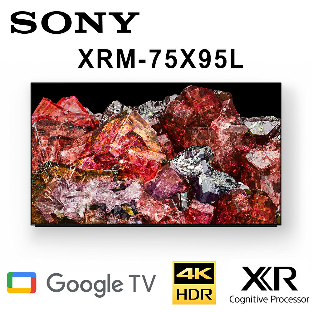 【澄名影音展場】SONY XRM-75X95L 75吋 4K HDR智慧液晶電視 公司貨保固2年 基本安裝 另有XRM-85X95L
