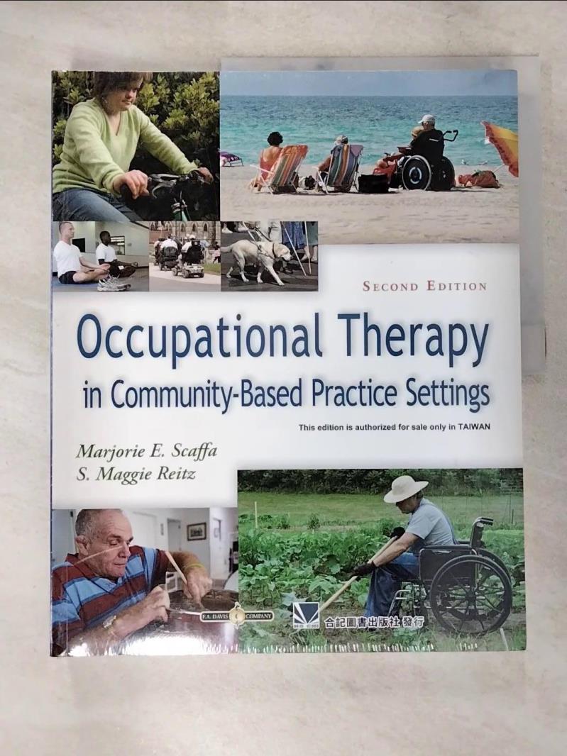 【書寶二手書T5／進修考試 KS9】Occupational Therapy in Community-Based Practice Settings 2e(IE) Scaffa