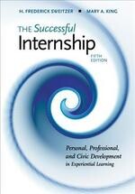 THE SUCCESSFUL INTERNSHIP (HSE 163 / 264 / 272 CLINICAL EXPERIENCE SEQUENCE) (5版) SWEITZER 2018 Cengage