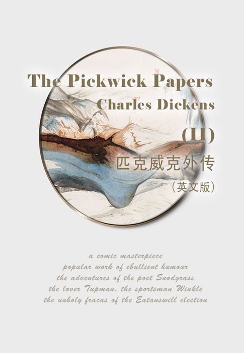 The Pickwick Papers（II） 匹克威克外傳（英文版）【電子書】